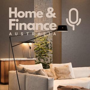 Home & Finance Podcast