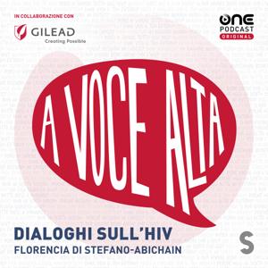 A voce alta - Dialoghi sull’HIV