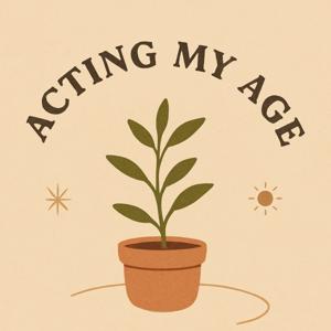 Acting My Age