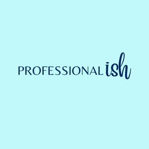 The Professionalish Podcast
