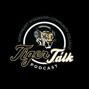 Tiger Talk Podcast by Northeast Mississippi Community College