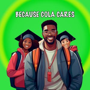 Because COLA CARES