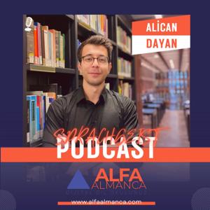 SprachGeist: Alican Dayan ile Dil Bilimi ve Almanca