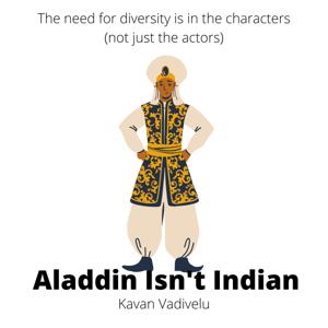 Aladdin Isn't Indian