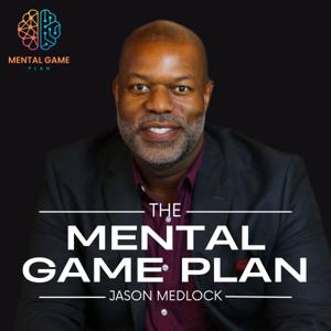 The Mental Game Plan