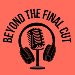 Beyond the Final Cut
