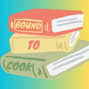 Bound To Cook