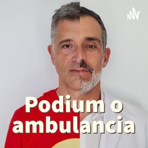 Podium o ambulancia