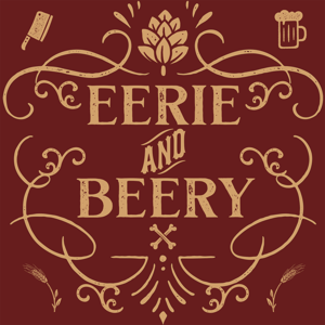 Eerie and Beery