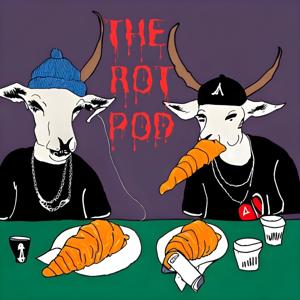 The Rot Pod
