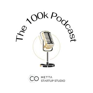 The 100k Podcast