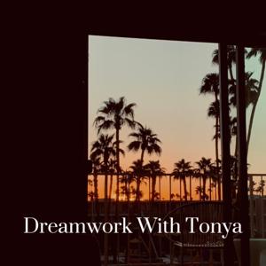 Dreamwork With Tonya
