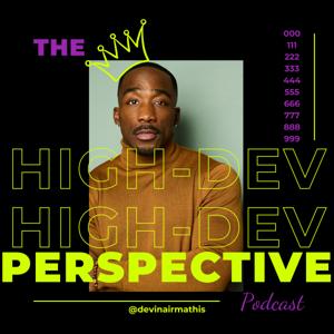 The High-Dev Perspective