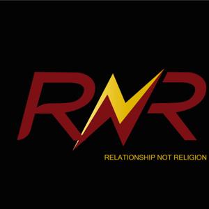 Relationship Not Religion Podcast