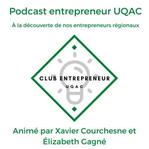 Podcast entrepreneur UQAC