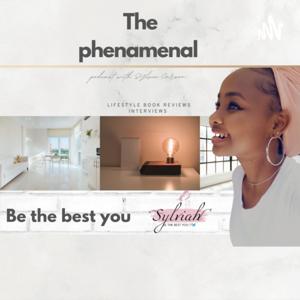 THE PHENAHMENAL PODCAST