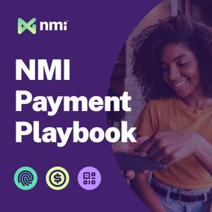 NMI Payment Playbook