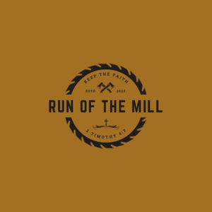 Run of the Mill