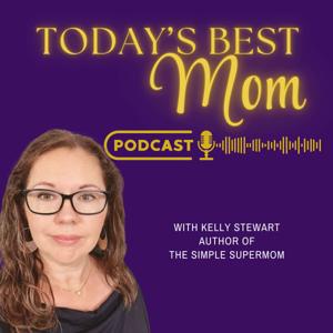 Today’s Best Mom