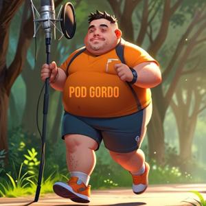 POD GORDO