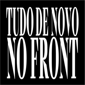 TUDO DE NOVO NO FRONT