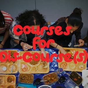 Courses for Dis-Course(s)