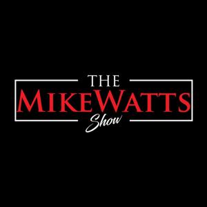 The Mike Watts Show