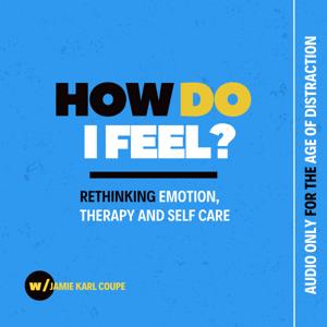 How Do I Feel?
