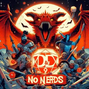 Dungeons and Dragons sin Nerds