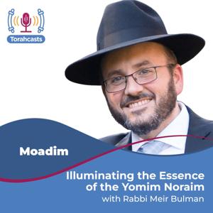 Illuminating the Essence of the Yomim Noraim
