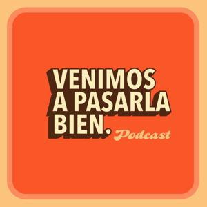 VENIMOS A PASARLA BIEN