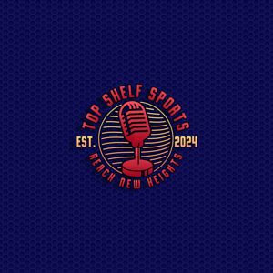 TopShelfSports Podcast