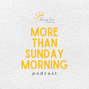 More Than Sunday Morning
