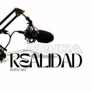 Cruda Realidad