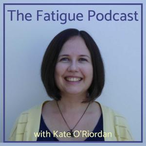 The Fatigue Podcast