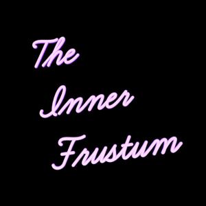 The Inner Frustum