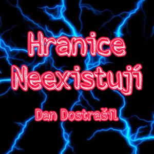 Hranice Neexistují