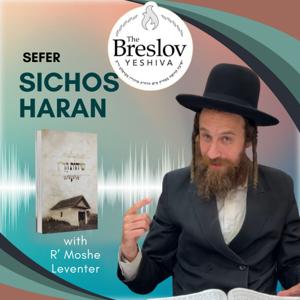 Sichos Haran - With R' Moshe Leventer