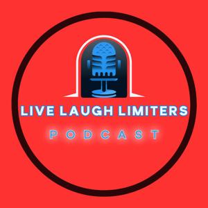 Live Laugh Limiters