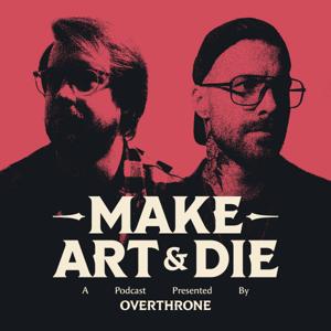 Make Art & Die