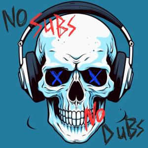 NoSubsNoDubs: A Foreign Film Podcast