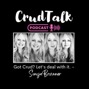 Crud Talk with Sonya Brunner