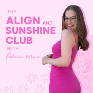 The Align and Sunshine Club