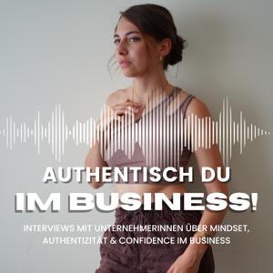 AUTHENTISCH DU IM BUSINESS!