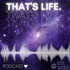 That’s Life.