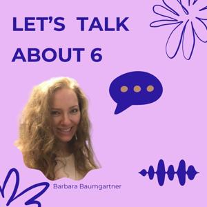 Let's talk about 6