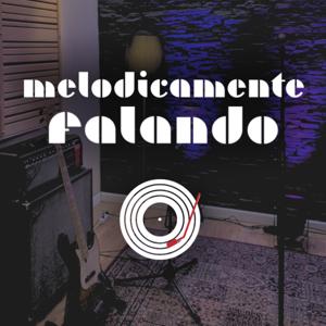 Melodicamente Falando