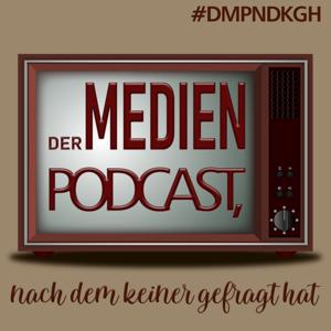 Der Medien-Podcast, nach dem keiner gefragt hat