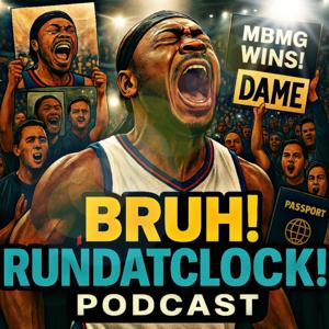 BRUH! RUN DAT CLOCK!