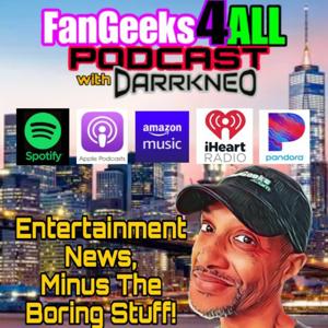 FanGeeks4ALL with DARRKNEO